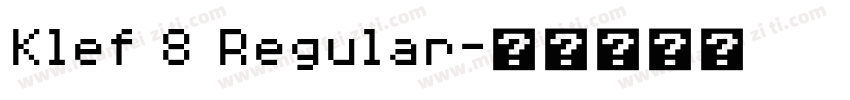 Klef 8 Regular字体转换